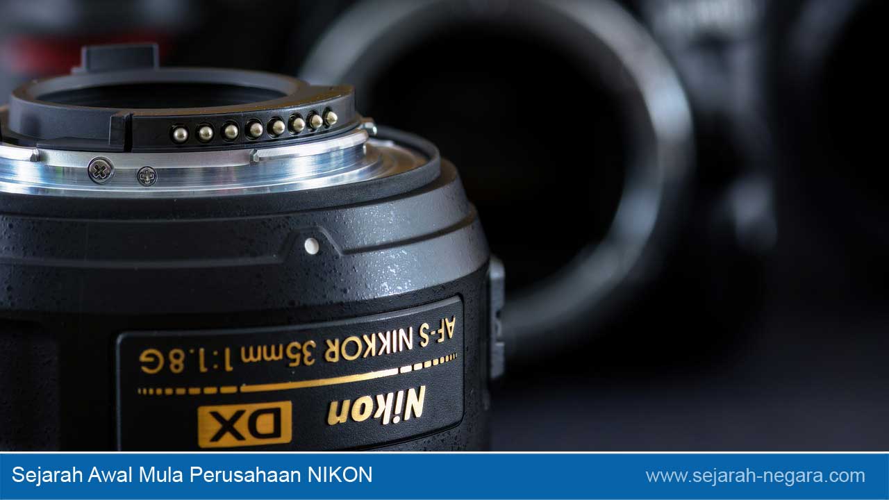 Sejarah Awal Mula Perusahaan NIKON