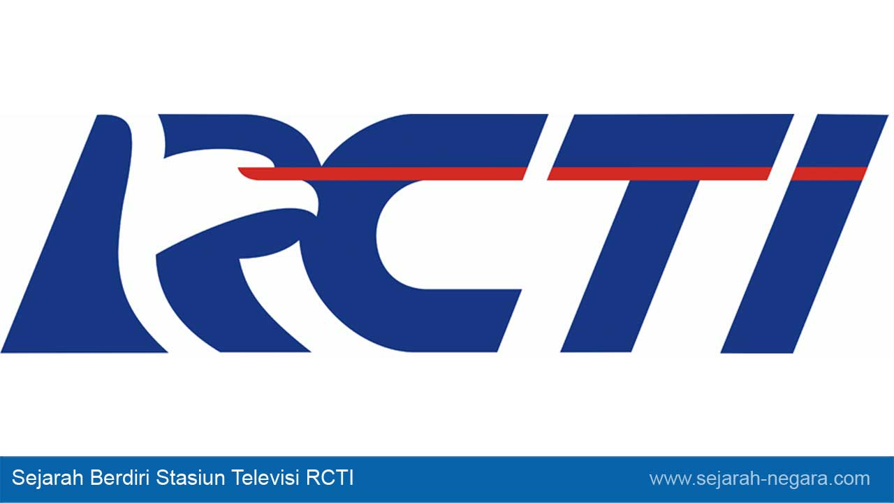 Sejarah Berdiri Stasiun Televisi RCTI