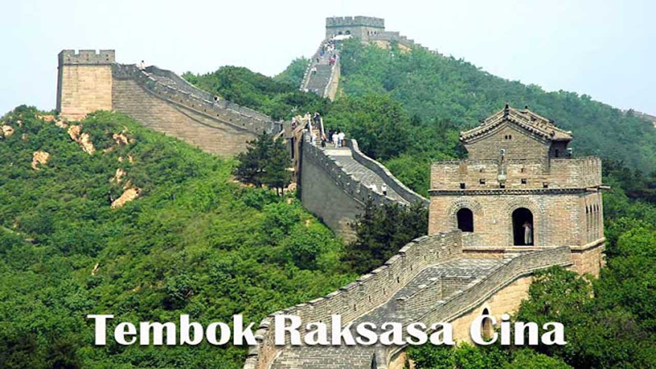 Tembok Raksasa Cina