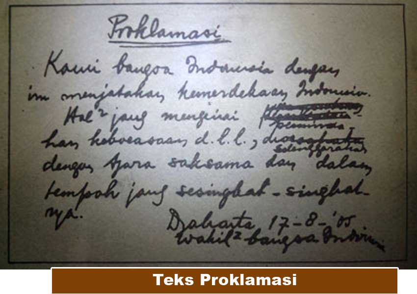 Teks Proklamasi tulisan tangan Bung Karno