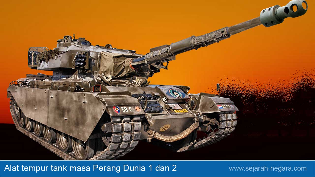 Alat tempur tank masa Perang Dunia 1 dan 2 | Alat tempur tank masa Perang Dunia 1 dan 2 Alat tempur tank masa Perang Dunia 1 dan 2