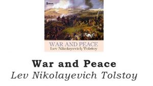 War and Peace