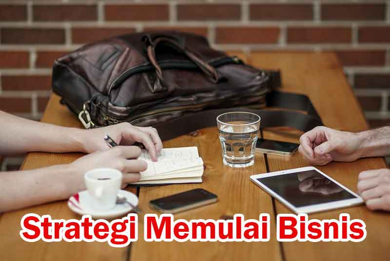 strategi memulai bisnis