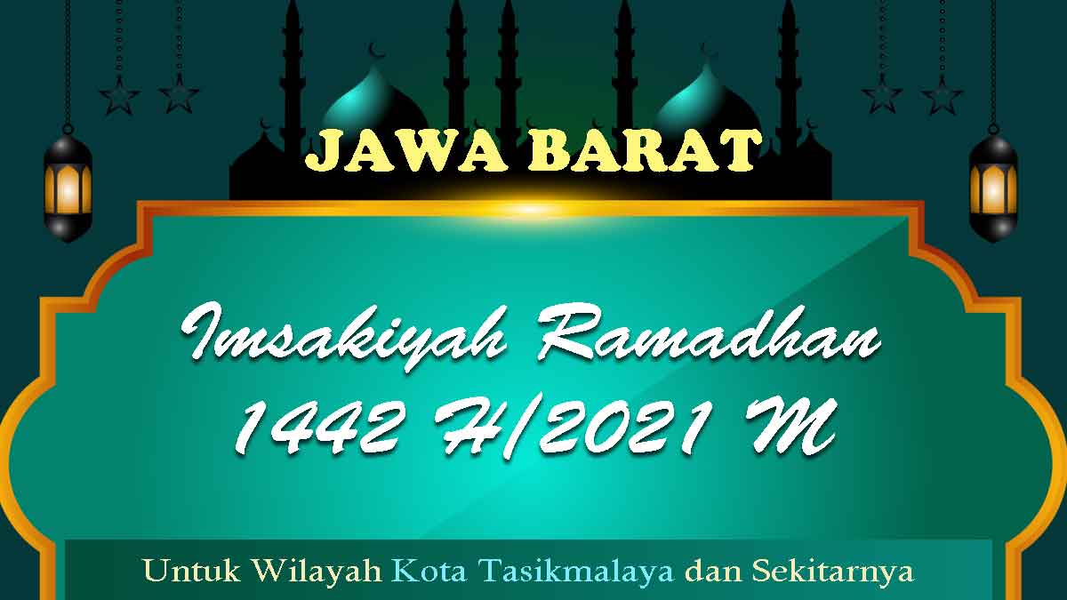 Jadwal-imsakiyah-dan-sholat-Kota-Tasikmalaya-2021 Jadwal imsakiyah dan sholat Kota Tasikmalaya 2021