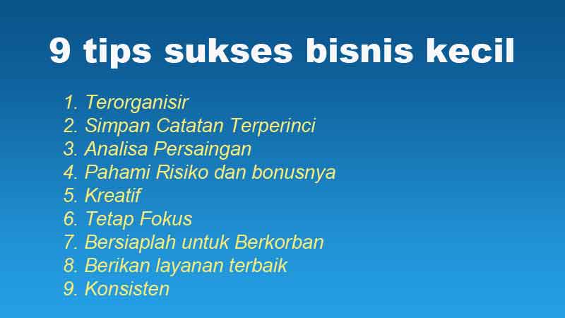 9 tips sukses bisnis kecil