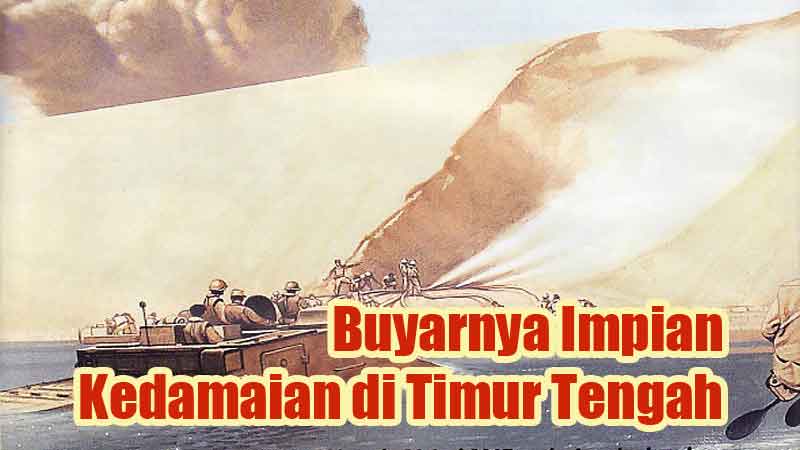 Buyarnya Impian Kedamaian di Timur Tengah