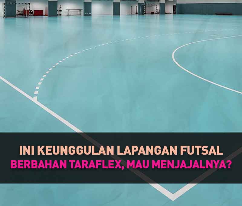 Lapangan Futsal Taraflex